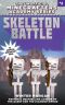 [The Unofficial Minecrafters Academy Series 02] • Skeleton Battle